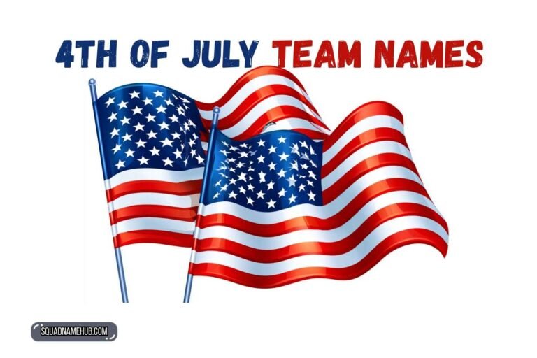 4th of july team names